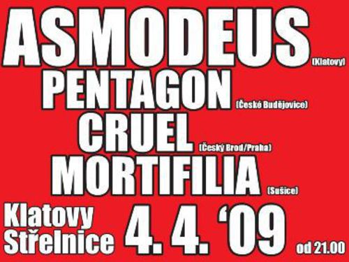 ASMODEUS, CRUEL, PENTAGON, MORTIFILIA, Klatovy 4.4.2009, Střelnice