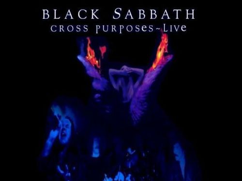 BLACK SABBATH &#8211; Cross Purposes Live