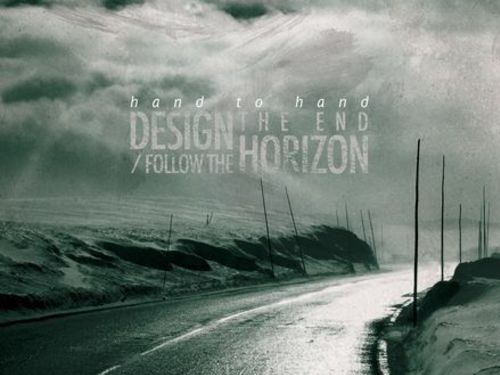 HAND TO HAND - Design The End/Follow The Horizon