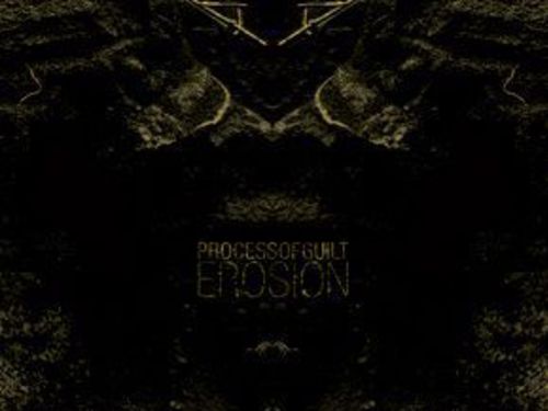 PROCESS OF GUILT - Erosion