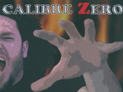 CALIBRE ZERO – Jugando con fuego