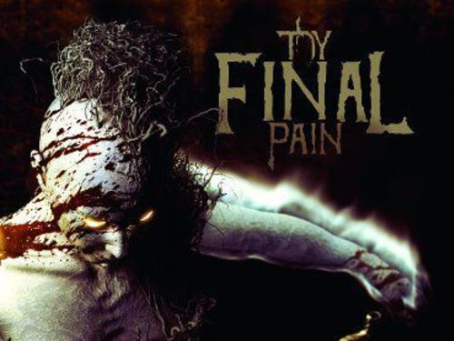 THY FINAL PAIN - ... Of Life And Death