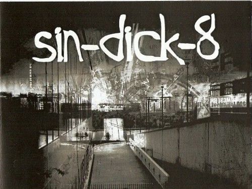 SIN-DICK-8 - Looking Back