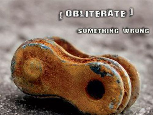 OBLITERATE - Something Wrong
