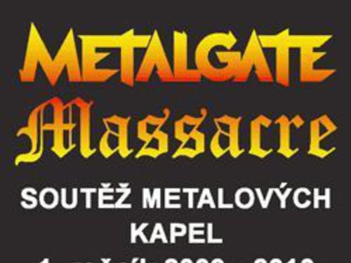 METALGATE MASSACRE – výsledky 1.kola - info