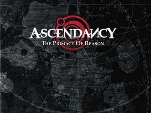 ASCENDANCY - The Primacy Of Reason