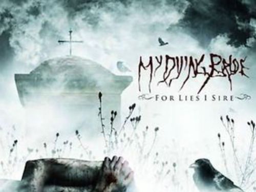 MY DYING BRIDE – For Lies I Sire