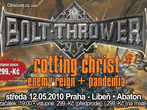 BOLT THROWER (uk), ROTTING CHRIST (gre), ENEMY REIGN (usa), PANDEMIA (cze) - info