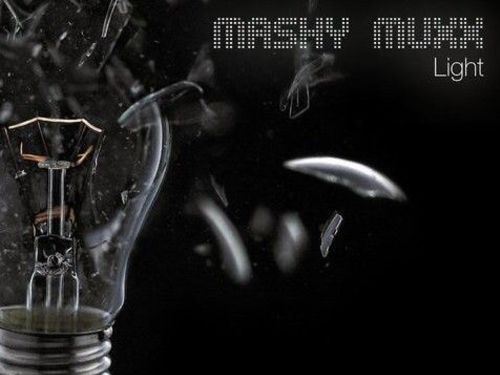 MASHY MUXX &#8211; Light