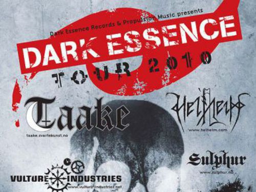 DARK ESSENCE TOUR 2010 - TAAKE (nor), HELHEIM (nor), VULTURE INDUSTRIES (nor), SULPHUR (nor), SILVA NIGRA (cze), PANYCHIDA (cze) - info