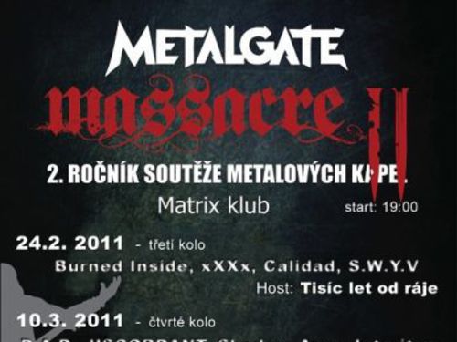 MetalGate Massacre vol.II – poločas základní části - info