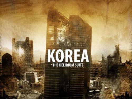 KOREA &#8211; The Delirium Suite