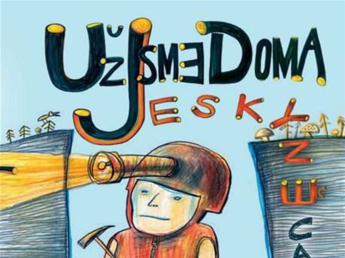 UŽ JSME DOMA – Jeskyně