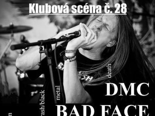 Klubová scéna č. 28 - FROM BEYOND, DRZÝ ČERT, BAD FACE, DMC - info