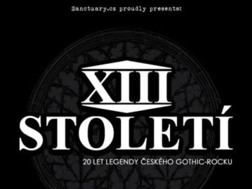 XIII.STOLETÍ : 20 Years of Gothic Life a Hrabě X - info
