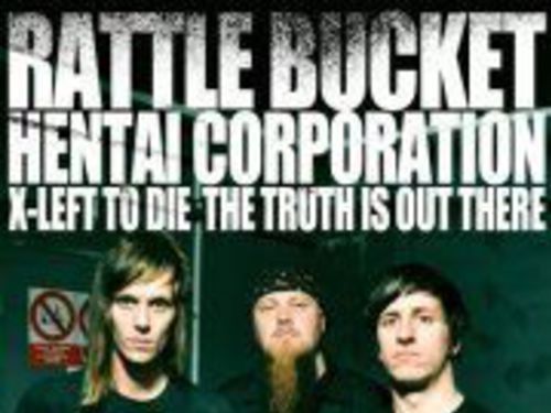 Rattle Bucket, Hentai Corporation, X-Left To Die, The Truth Is Out There (13.12.2011, Brno, Melodka)