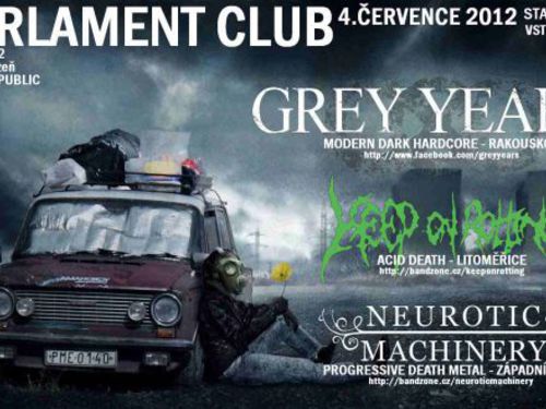 GREY YEARS (Rakousko), NEUROTIC MACHINERY, KEEP ON ROTTING - info