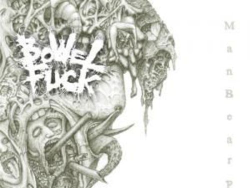 BOWELFUCK – ManBearPig