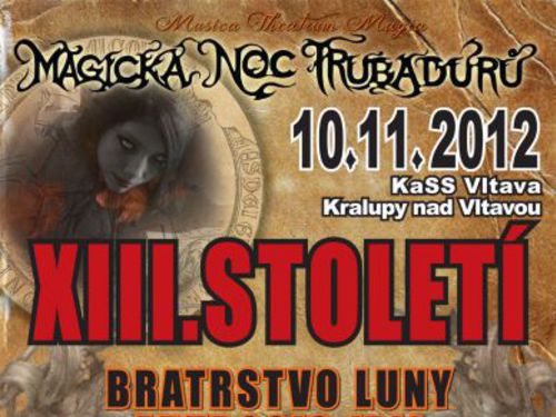 MAGICKÁ NOC TRUBADÚRŮ - info