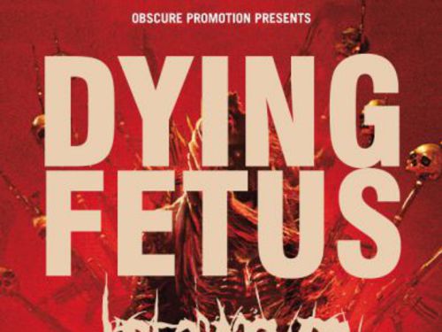 DYING FETUS (usa), JOB FOR A COWBOY (usa), REVOCATION (usa), CEREBRAL BORE (uk) -info