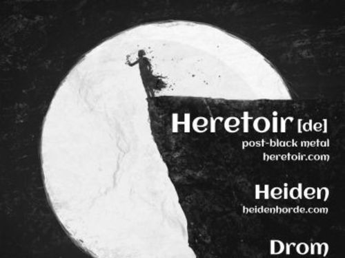 HERETOIR (DE, post-black metal) + Heiden + Drom + Tengri - info