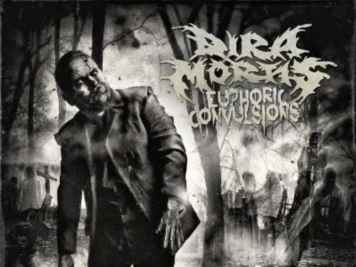 DIRA MORTIS &#8211; Euphoric Convulsions