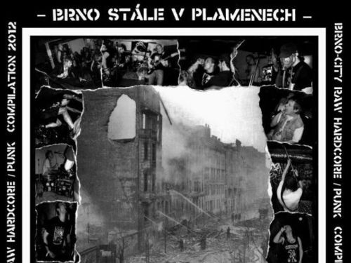 BRNO STÁLE V PLAMENECH