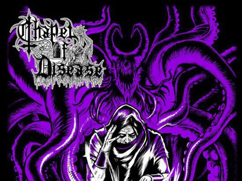 CHAPEL OF DISEASE &#8211; Summoning Black Gods