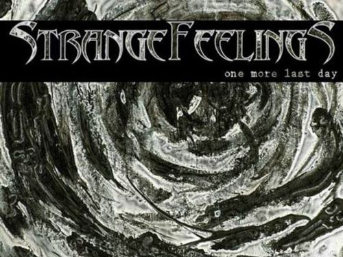 STRANGEFEELINGS – One More Last Day