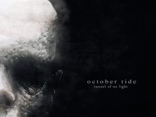 OCTOBER TIDE &#8211; Tunnel of No Light