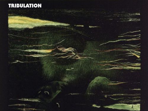 TRIBULATION – The Formulas of Death