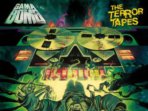 GAMA BOMB &#8211; The Terror Tapes