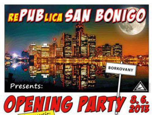 Re PUB lika SAN BONIGO – Opening party - info