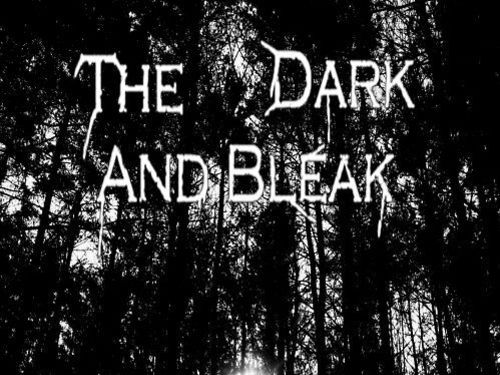 THE DARK AND BLEAK &#8211; Rebirth