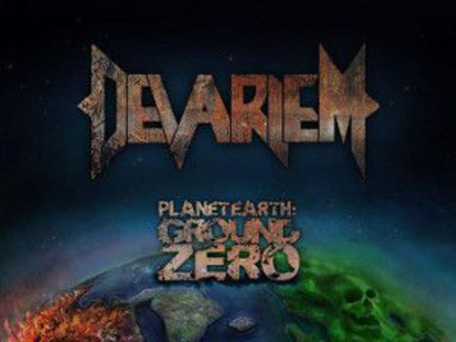 DEVARIEM – Planet Earth: Ground Zero