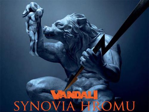 VANDALI &#8211; Synovia hromu