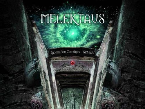 MELEKTAUS &#8211; Nexus for Continual Genesis