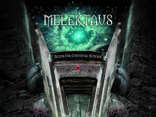 MELEKTAUS &#8211; Nexus for Continual Genesis
