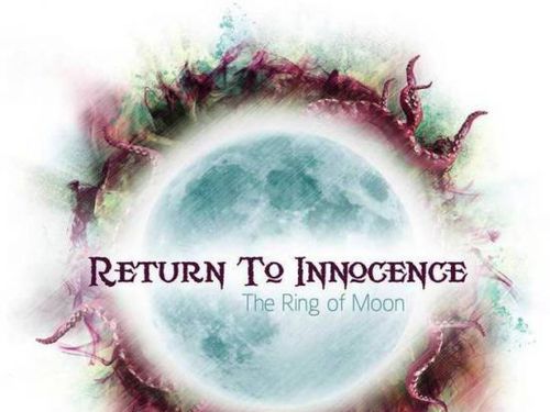 RETURN TO INNOCENCE &#8211; The Ring Of Moon