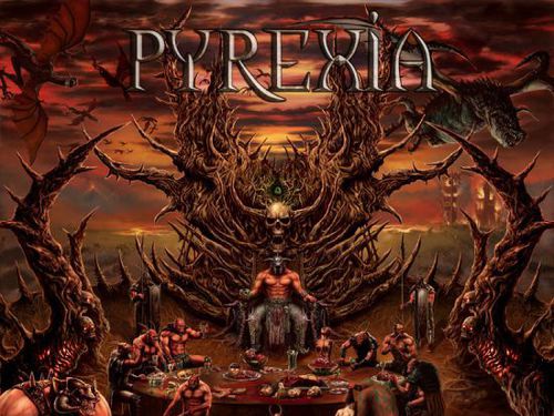 PYREXIA &#8211; Feast of Iniquity