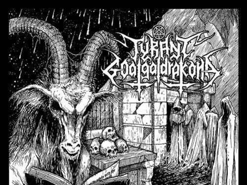TYRANT GOATGALDRAKONA &#8211; Horns in the Dark