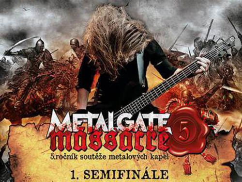 MetalGate Massacre vol.5 – vstupujeme do semifinále! – info