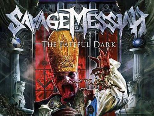 SAVAGE MESSIAH – The Fatefull Dark