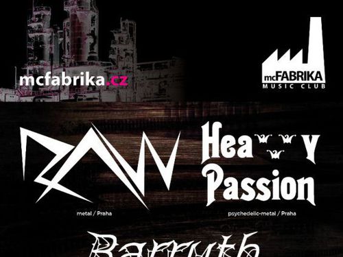 RAW, HEAVY PASSION, BARRUTH, PHOENIX IN FIRE - info - KONCERT ZRUŠEN!!!