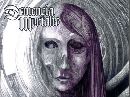 DEMENCIA MORTALIS – The end is Night