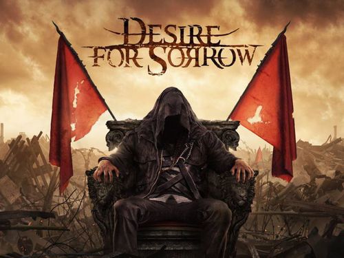 DESIRE FOR SORROW – At Dawn of Abysmal Ruination