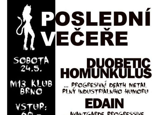 Poslední večeře DUOBETIC HOMUNKULUS - info