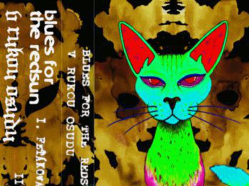 BLUES FOR THE REDSUN / V RUKOU OSUDU