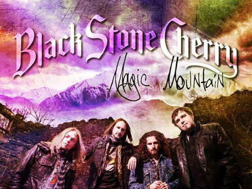 BLACK STONE CHERRY – Magic Mountain