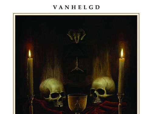 VANHELGD &#8211; Relics of Sulphur Salvation